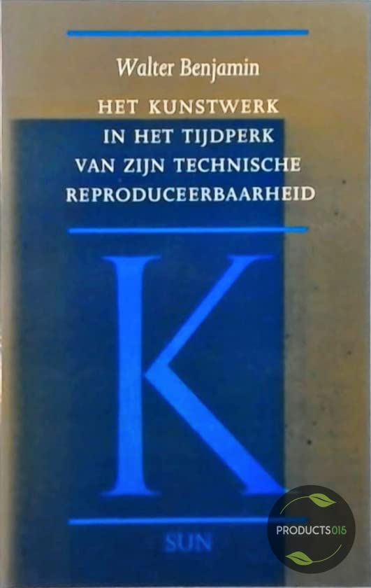 Het kunstwerk in het tijdperk van zijn technische reproduceerbaarheid ; Kleine geschiedenis van de fotografie ; Eduard Fuchs, verzamelaar en historicus book
