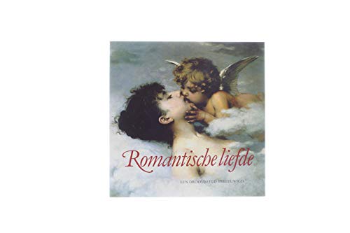 Romantische liefde: Een droombeeld vereeuwigd (Dutch Edition) RINKLEFF, MARJAN. book