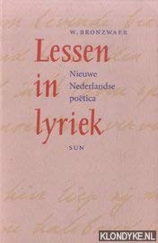 Lessen in lyriek: nieuwe Nederlandse poetica Poetry