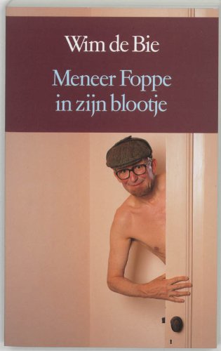 Meneer Foppe in zijn blootje Contemporary literature