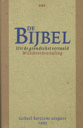 Product Image: De bijbel: uit de grondtekst vertaald : Willibrordvertaling