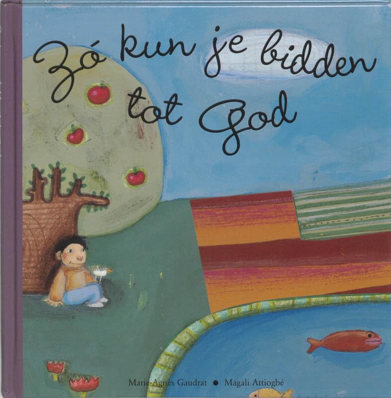 Zó kun je bidden tot God Non-fiction