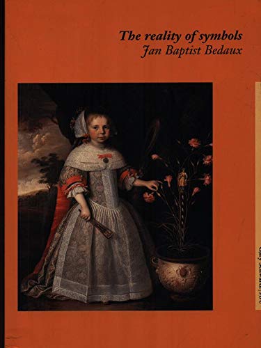 The Reality of Symbols: Studies in the Iconology of Netherlandish Art 1400-1800 Film, Art & Culture