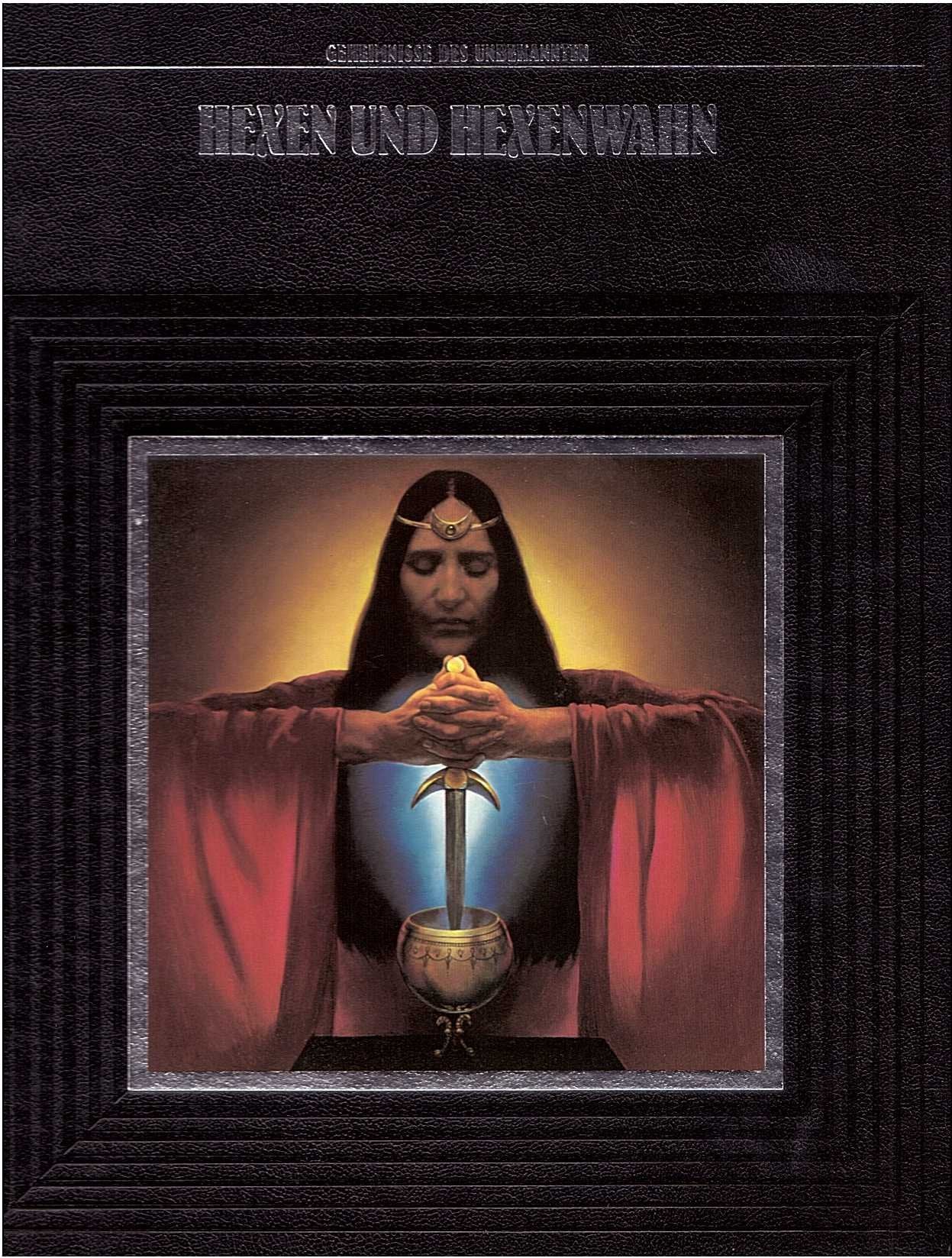 Geheimnisse des Unbekannten: Hexen und Hexenwahn Books