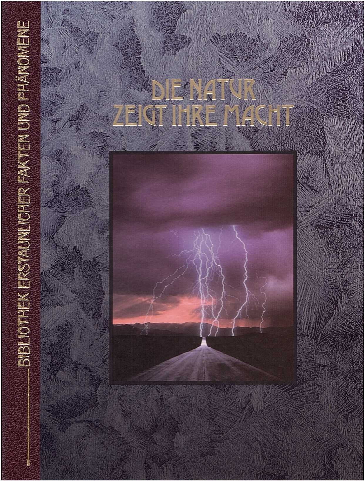 Die Natur zeigt ihre Macht Books