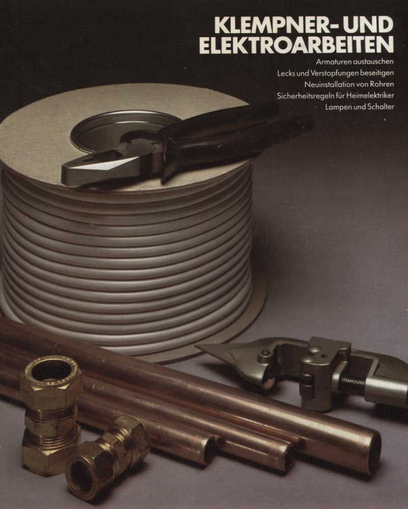 Time-Life Handbuch des Heimwerkers Klempner- und Elektroarbeiten (time-life) Leisure, Home & Garden