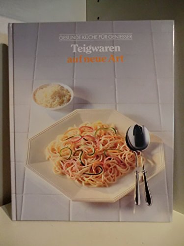 Pasta nieuwe stijl (Gezond koken) Books