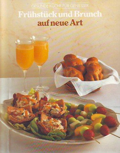 Ontbijt en brunch nieuwe stijl (Gezond koken) Books