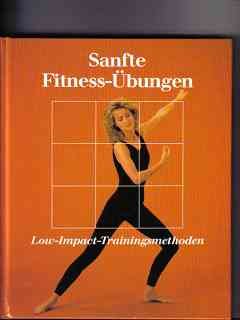 Lichte oefeningen: vloeiend bewegen (Fitness en gezonde voeding) Health, Nutrition & Fitness