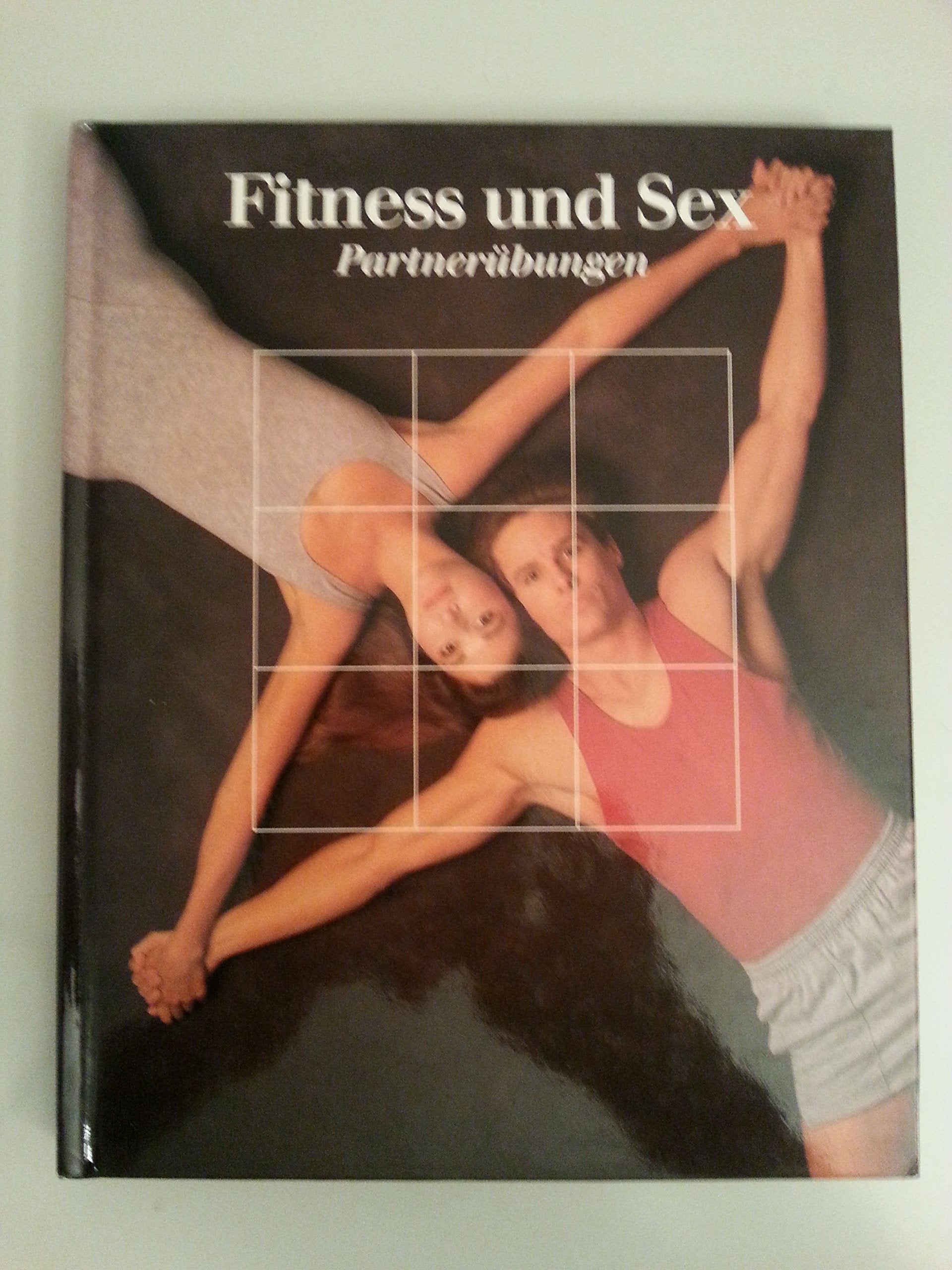 Seksuele fitness: volledig vitaal (Fitness en gezonde voeding) Health, Nutrition & Fitness
