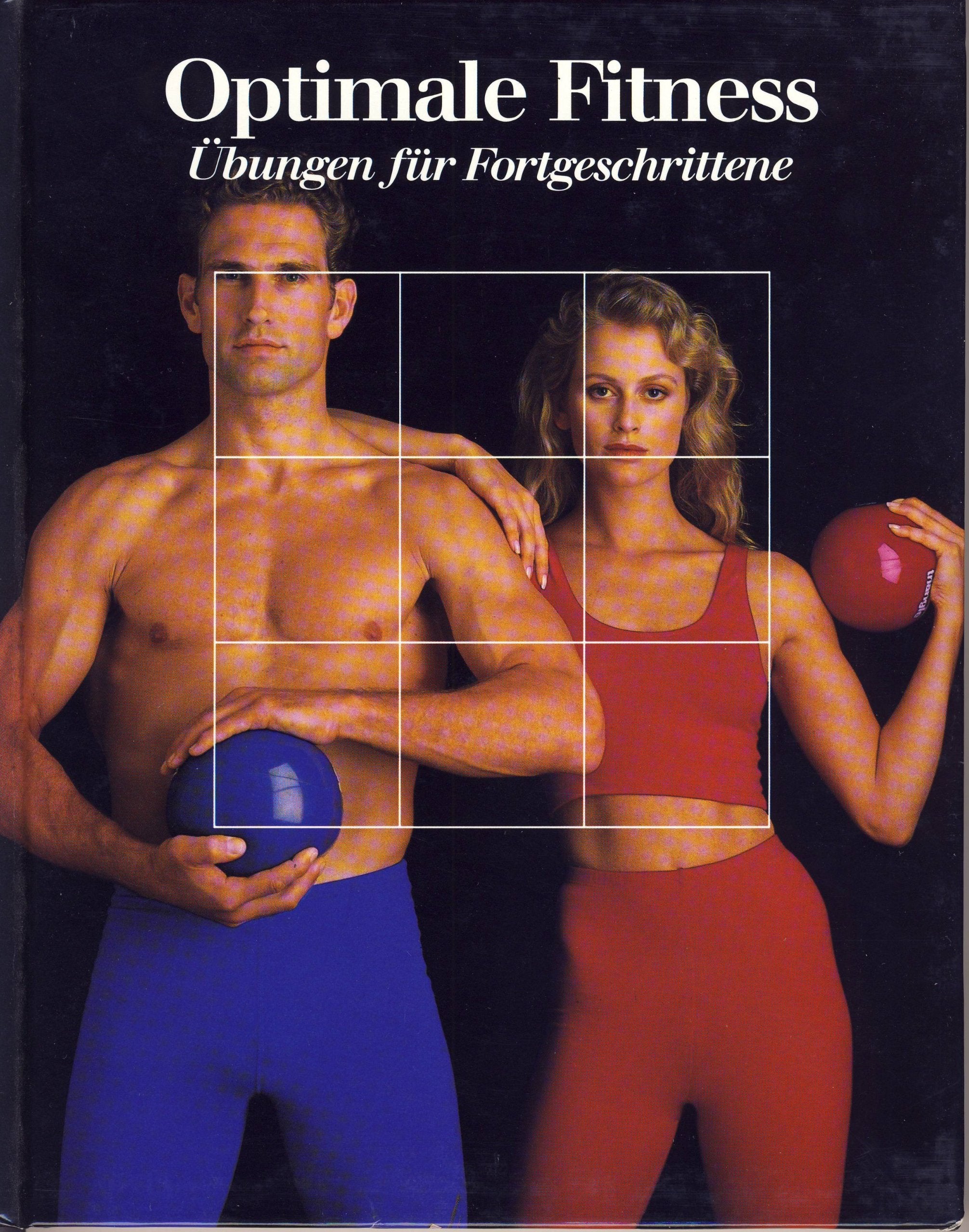 Optimale Fitness. Übungen für Fortgeschrittene Books