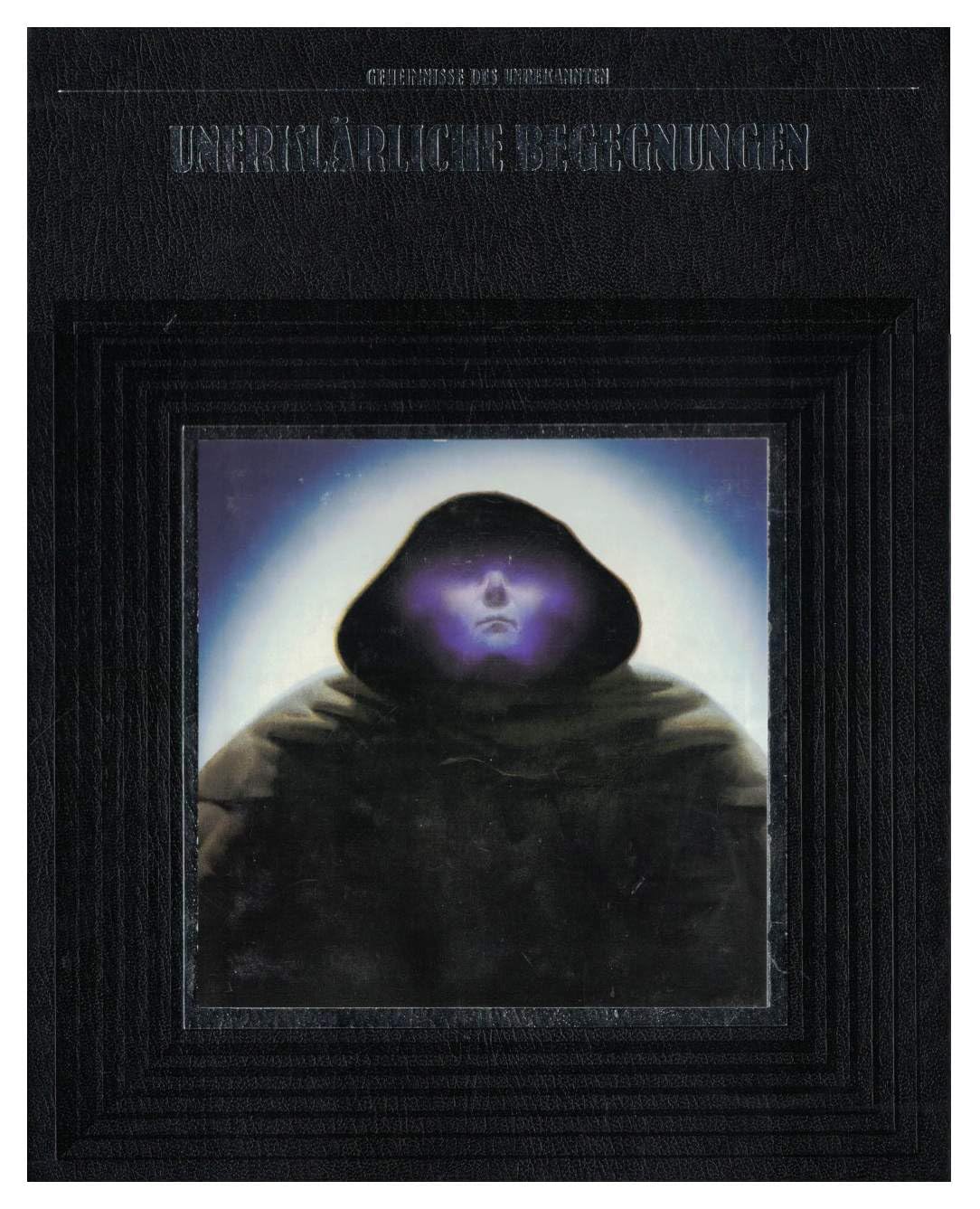 Unerklärliche Begegnungen Books