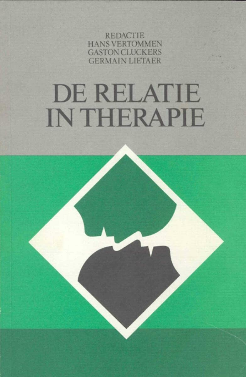 De relatie in therapie (Studia Psychologica, 29) Medicine