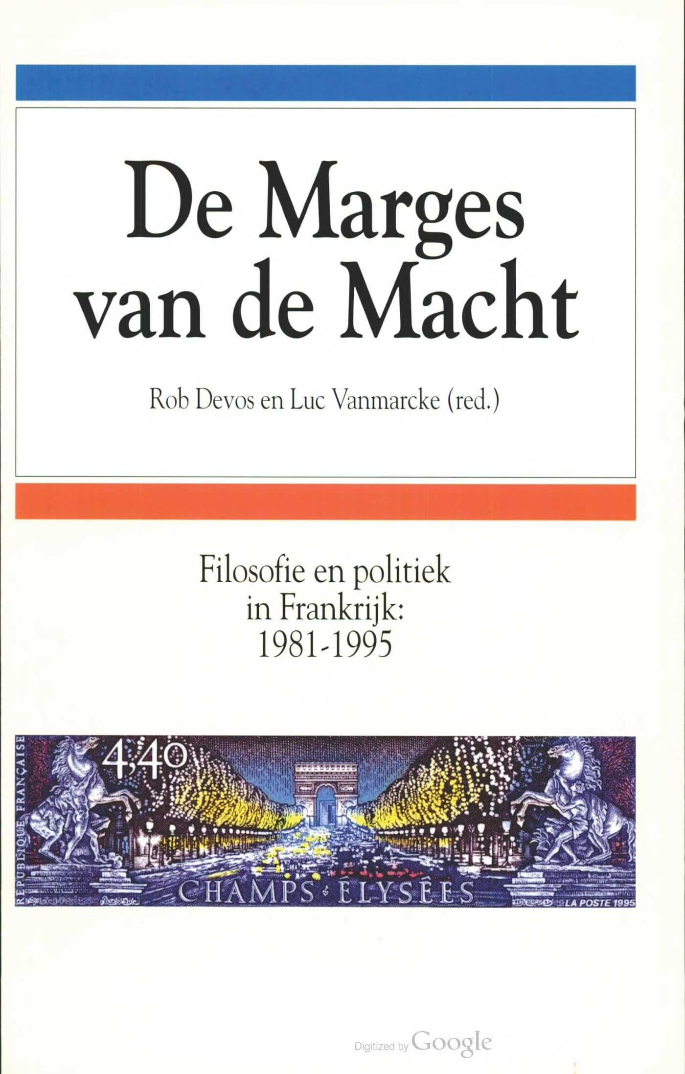 De marges van de macht: Filosofie en politiek in Frankrijk 1981-1995 book