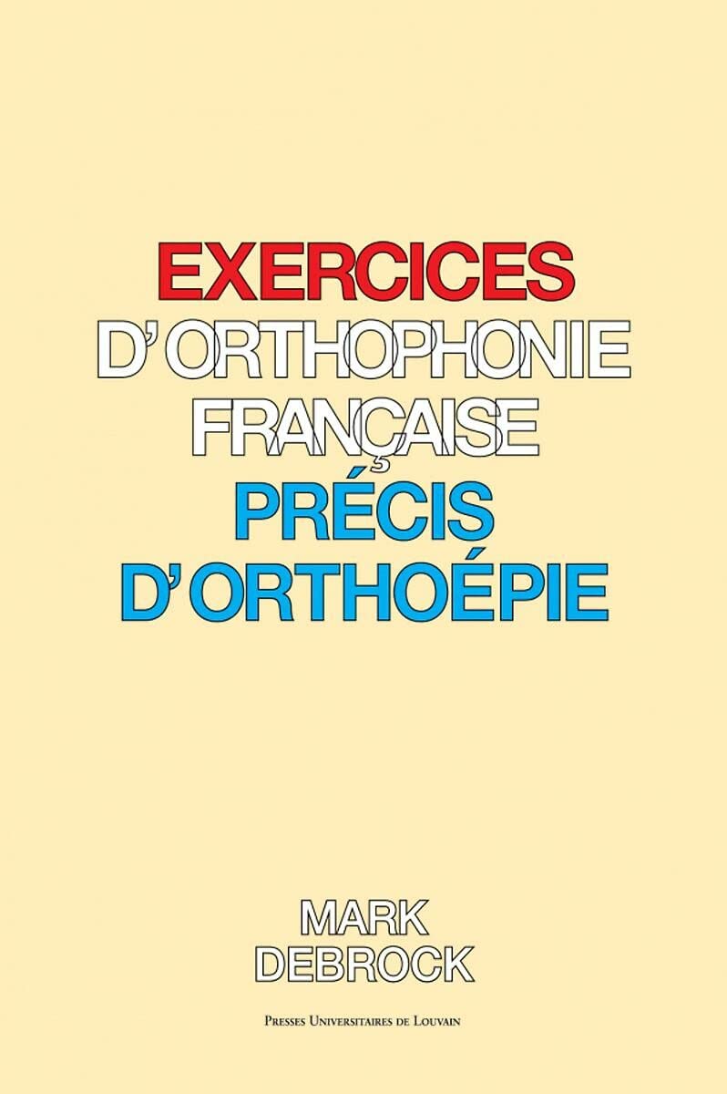 Exercices d'orthophonie française - Livre: Précis d'orthoépie book