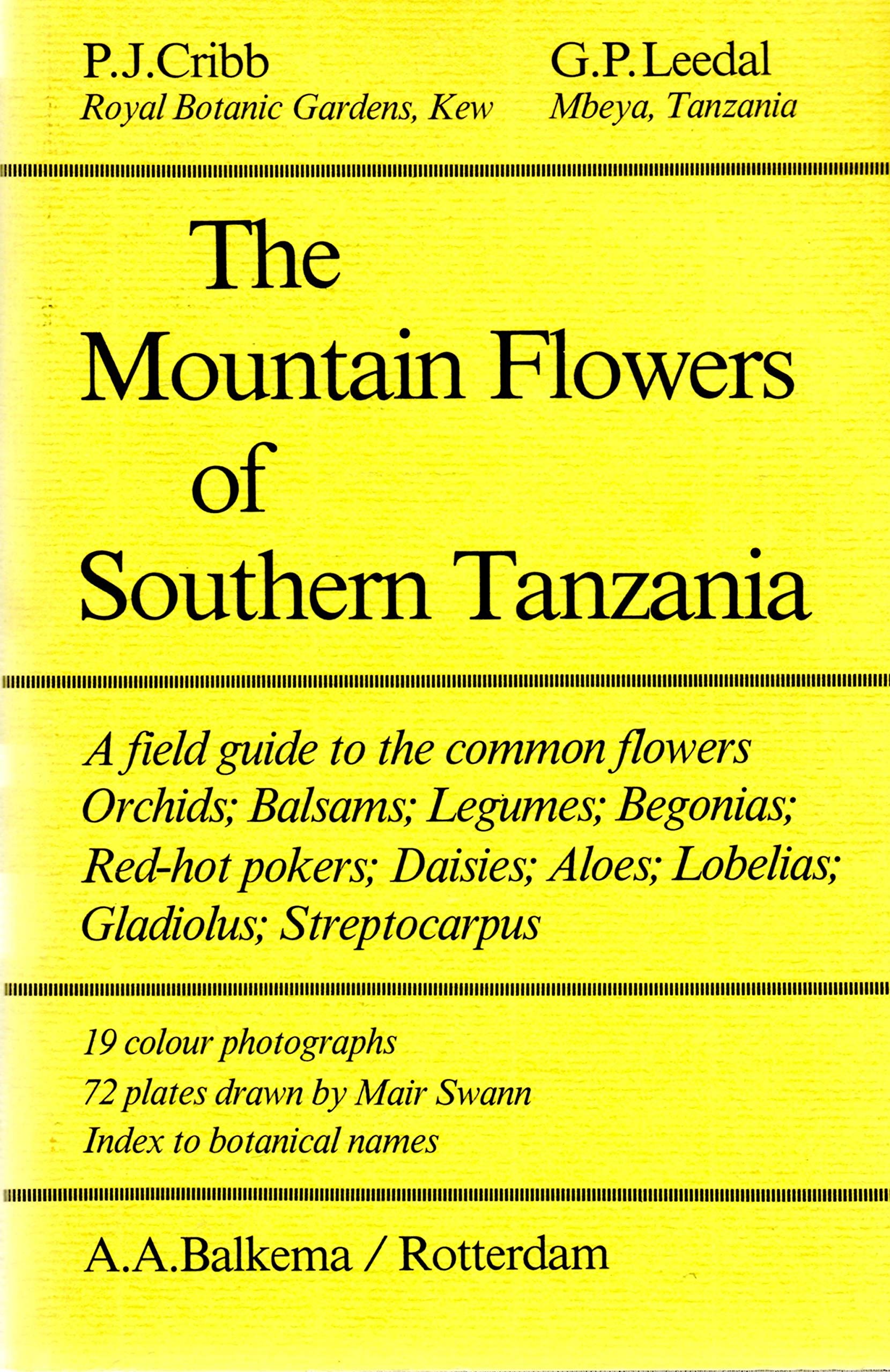 Mountain Flowers of Southern Tanzania: A Field Guide to the Common Flowers Business & Technology