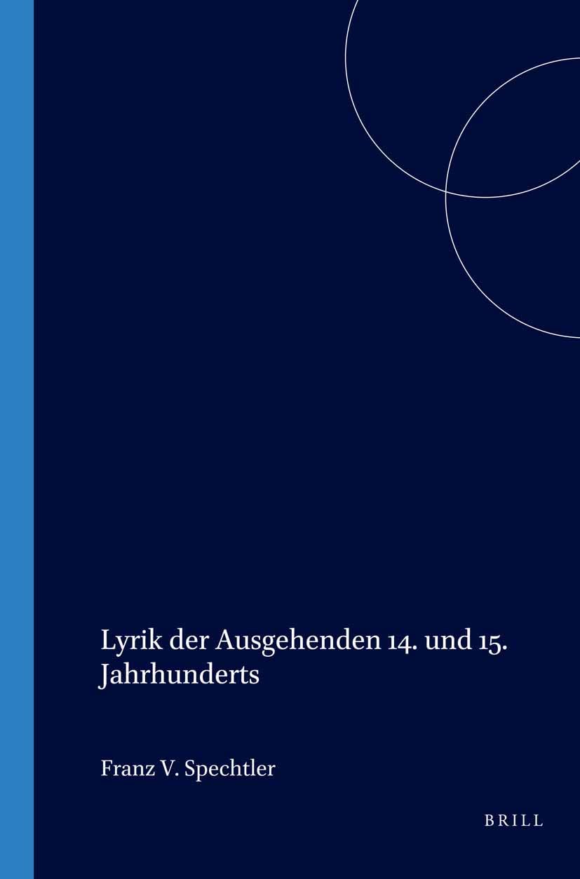 Lyrik der Ausgehenden 14. und 15. Jahrhunderts book
