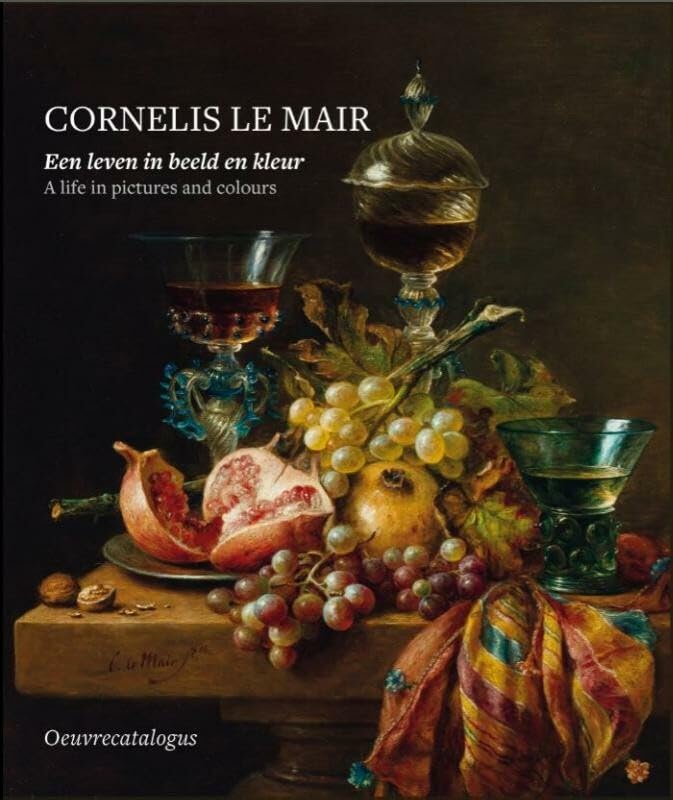 Cornelis le Mair: Een leven in beeld en kleur - A life in pictures and colours book