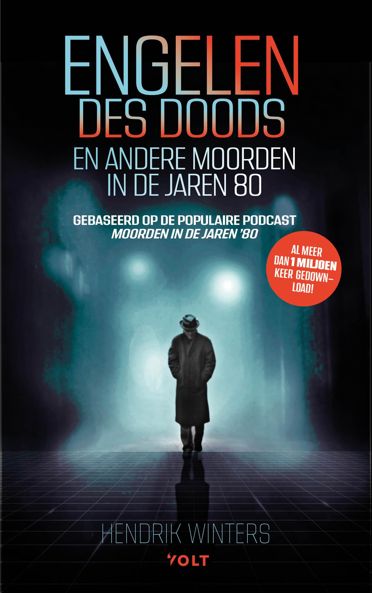 Engelen des doods: En andere moorden in de jaren ’80 book