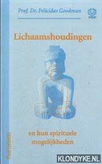 LICHAAMSHOUDINGEN EN HUN SPIRITUELE MOGELIJKHEDEN book