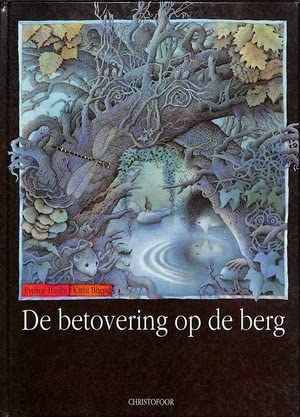 De betovering op de berg: naar een sage uit het zuiden van Zwitserland book