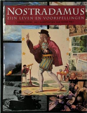 Nostradamus: zijn leven en voorspellingen book