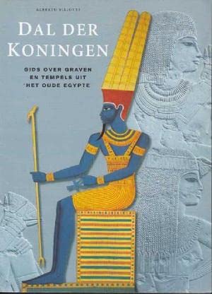Dal der koningen: gids over graven en tempels uit het Oude Egypte book