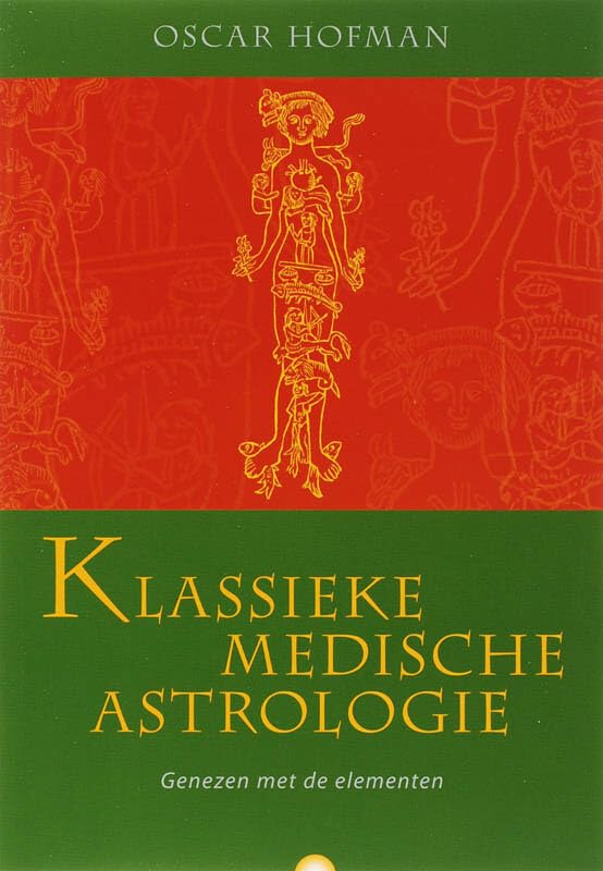 Klassieke medische astrologie: genezen met de elementen book