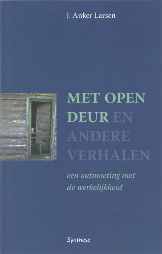 Met open deur en andere verhalen: een ontmoeting met de werkelijkheid book