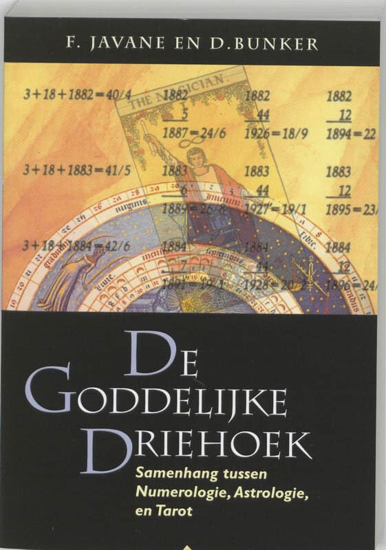De goddelijke driehoek: samenhang tussen numerologie, astrologie en tarot book