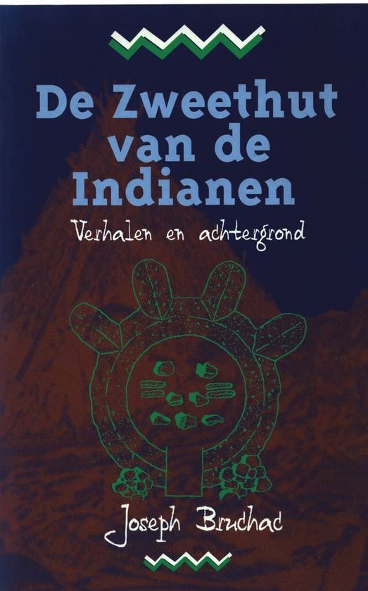 De zweethut van de Indianen: verhalen en achtergronden book