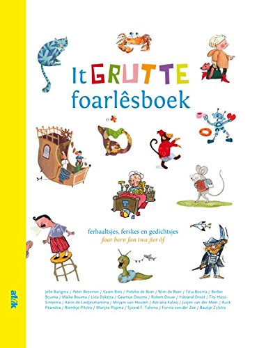 It grutte foarlesboek: ferhaaltjes, ferskes en gedichtsjes book