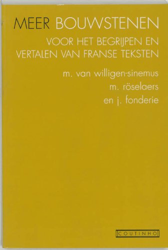 Meer bouwstenen voor het begrijpen en vertalen van Franse teksten book