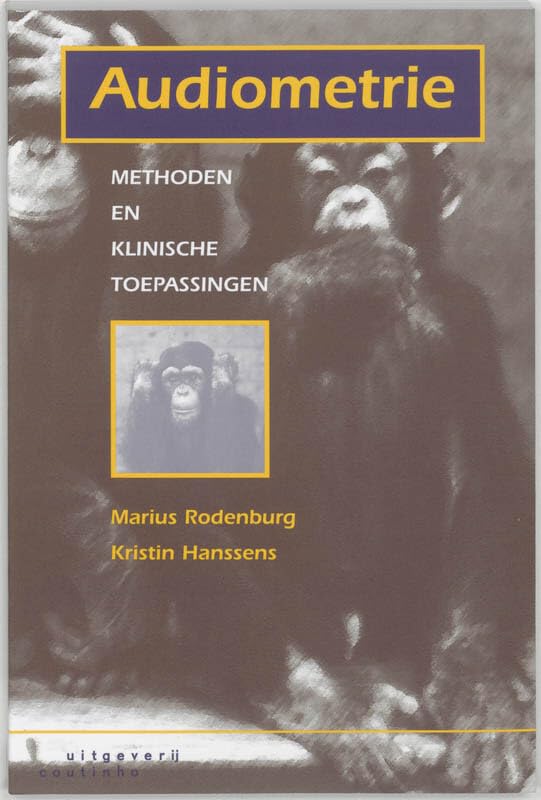 Audiometrie: methoden en klinische toepassingen Books