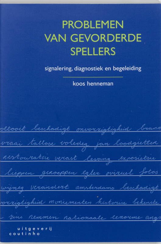 Problemen van gevorderde spellers: signalering, diagnostiek en begeleiding book