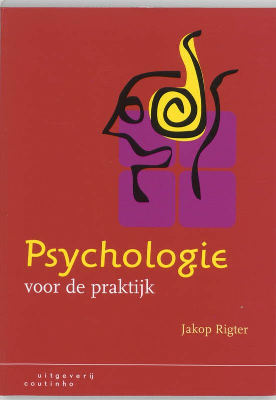 Psychologie voor de praktijk Psychology