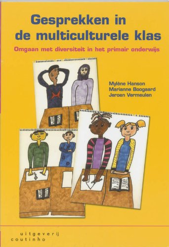 Gesprekken in de multiculturele klas: omgaan met diversiteit in het primair onderwijs book