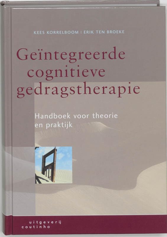 Geïntegreerde cognitieve gedragstherapie: handboek voor theorie en praktijk Medicine