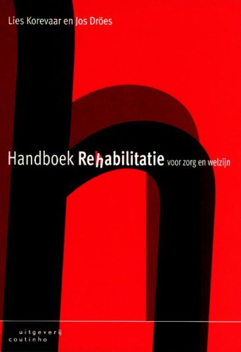 Handboek rehabilitatie voor zorg en welzijn book