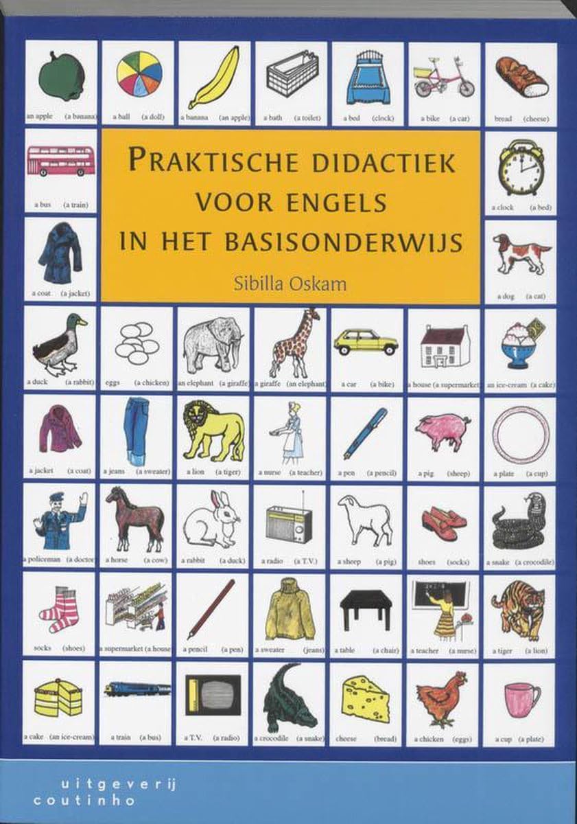 Praktische didactiek voor Engels in het basisonderwijs Foreign Languages ​​& Dictionaries