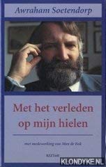 MET HET VERLEDEN OP MYN HIELEN Books