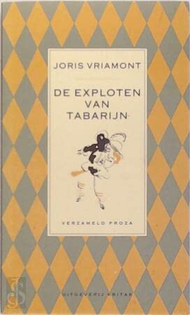 EXPLOTEN VAN TABARIJN. VERZAMELD PROZA Books