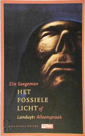 Het fossiele licht, of Landuyts alleenspraak book