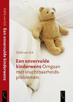 Een onvervulde kinderwens: omgaan met vruchtbaarheidsproblemen book