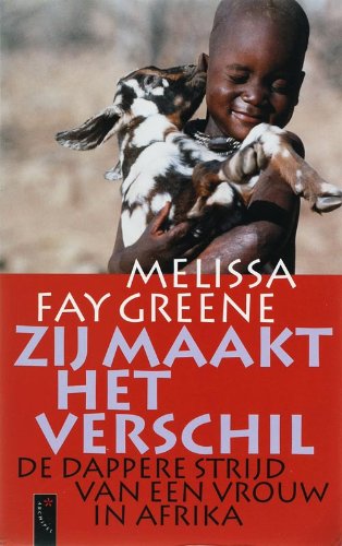 Zij maakt het verschil: de dappere strijd van een vrouw in Afrika book