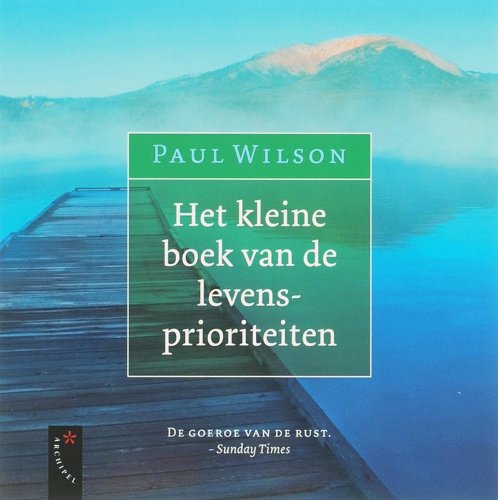 Het kleine boek van de levensprioriteiten Psychology