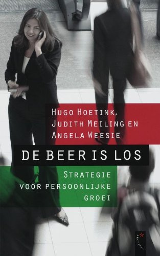De beer is los: strategie voor persoonlijke groei book