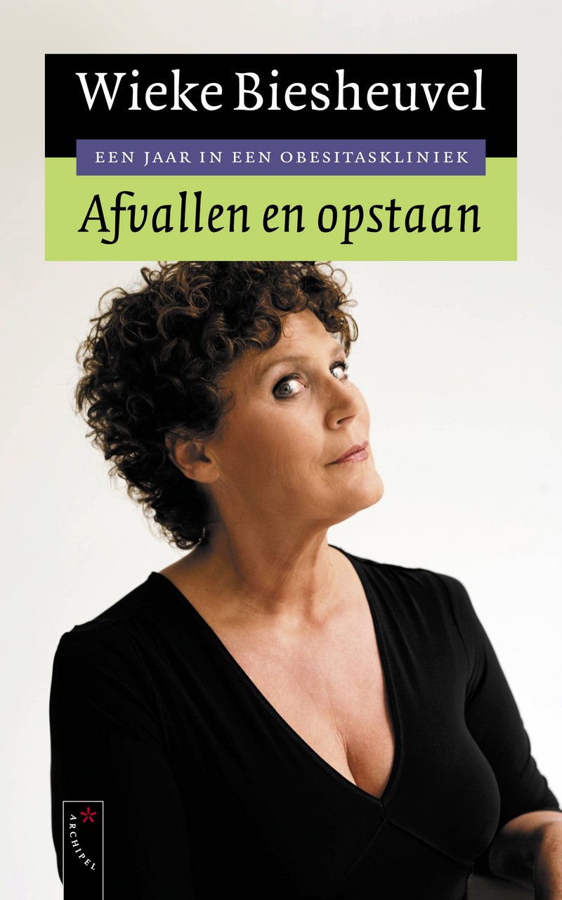 Afvallen en opstaan: sterker en slanker in één jaar book