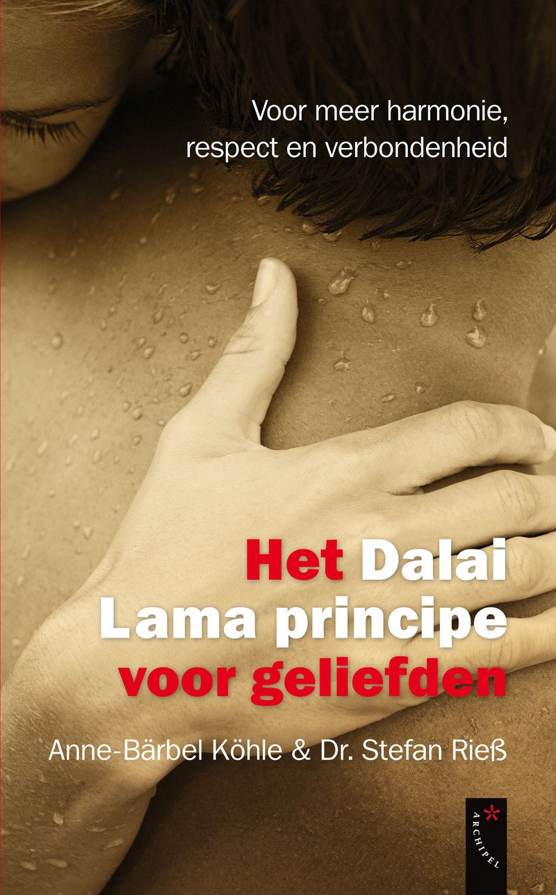 Het Dalai Lama principe voor geliefden: voor meer harmonie, respect en verbondenheid Psychology