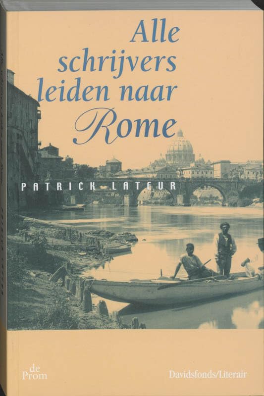 ALLE SCHRIJVERS LEIDEN NAAR ROME book
